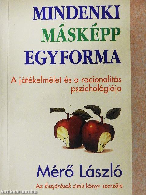 Mindenki másképp egyforma