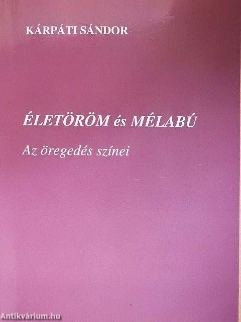 Életöröm és mélabú