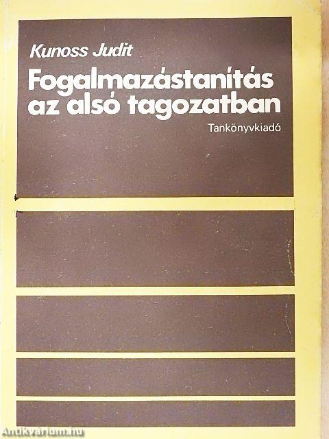 Fogalmazástanítás az alsó tagozatban