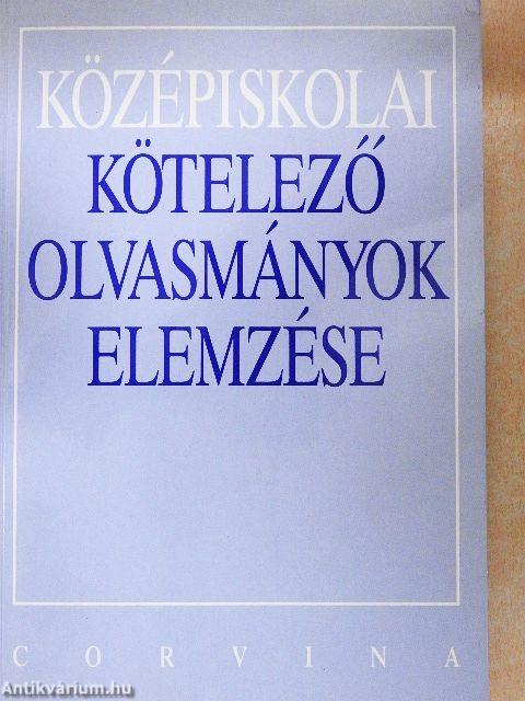 Középiskolai kötelező olvasmányok elemzése