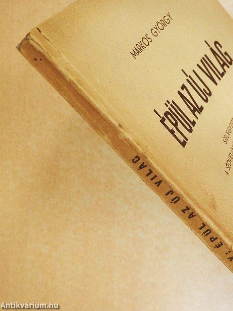 Épül az új világ