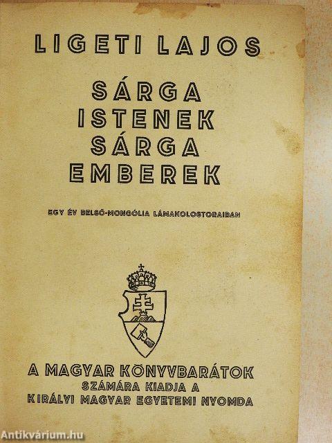 Sárga istenek, sárga emberek
