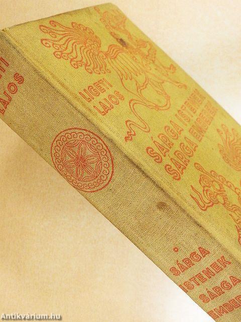 Sárga istenek, sárga emberek