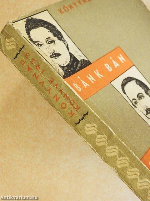 Bánk bán/Csongor és Tünde/Az ember tragédiája