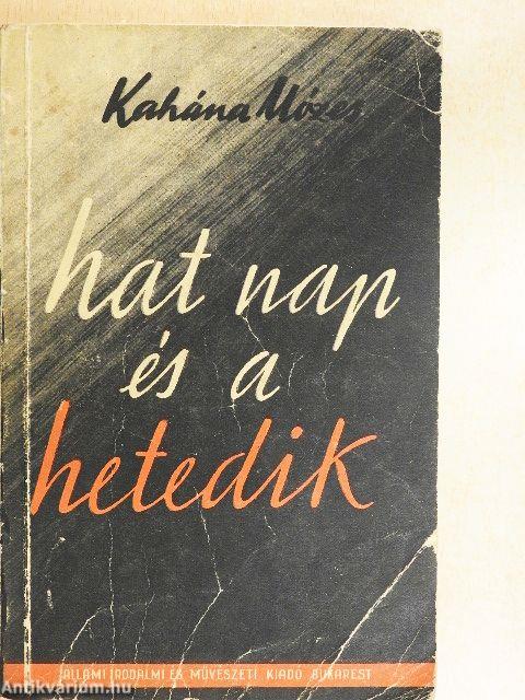 Hat nap és a hetedik