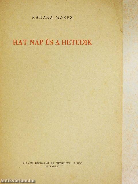 Hat nap és a hetedik