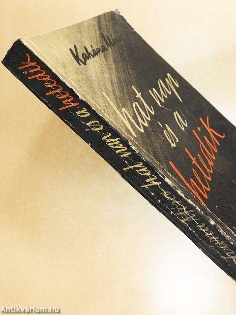 Hat nap és a hetedik