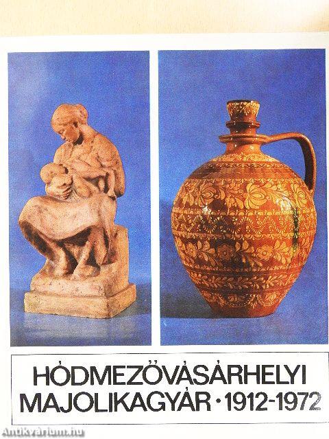 Hódmezővásárhelyi Majolikagyár