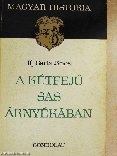 A kétfejű sas árnyékában