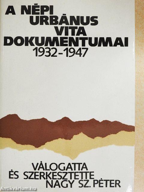 A népi urbánus vita dokumentumai