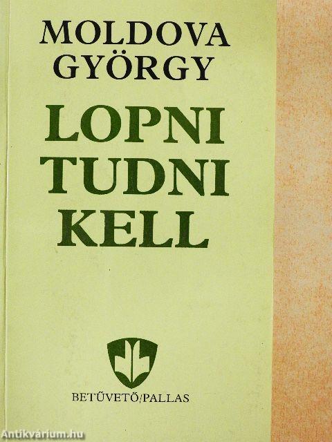 Lopni tudni kell