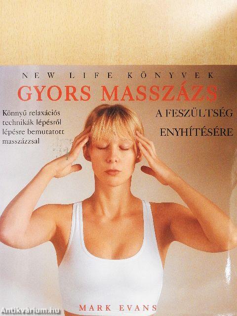 Gyors masszázs a feszültség enyhítésére