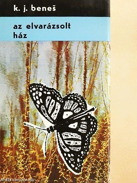 Az elvarázsolt ház