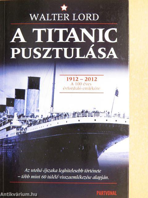 A Titanic pusztulása