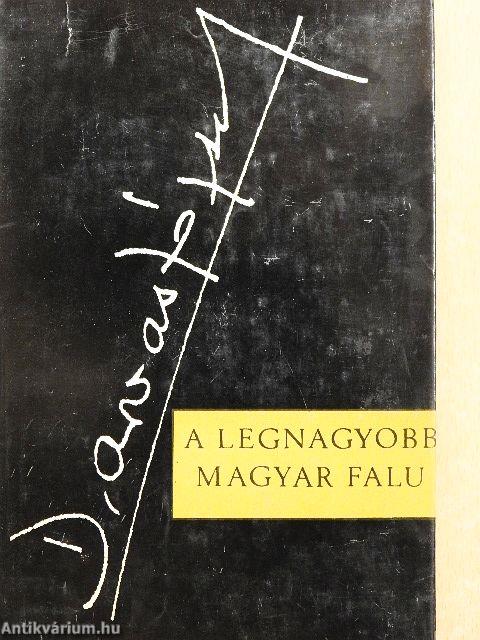 A legnagyobb magyar falu