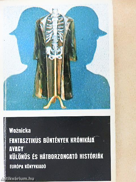 Fantasztikus bűntények krónikája