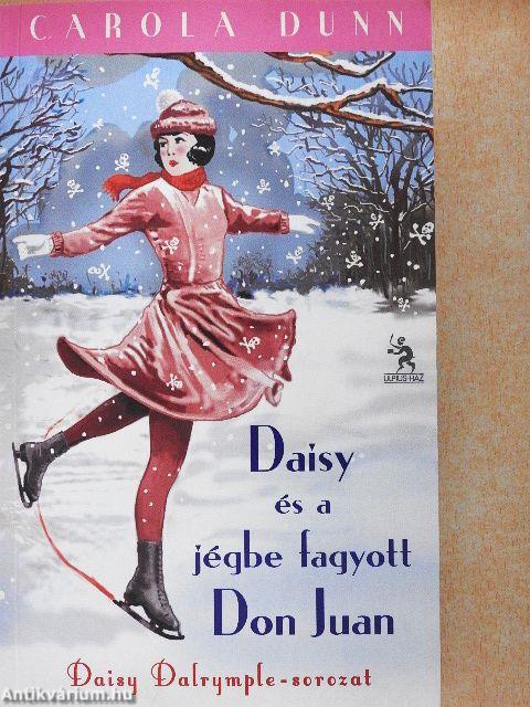 Daisy és a jégbe fagyott Don Juan