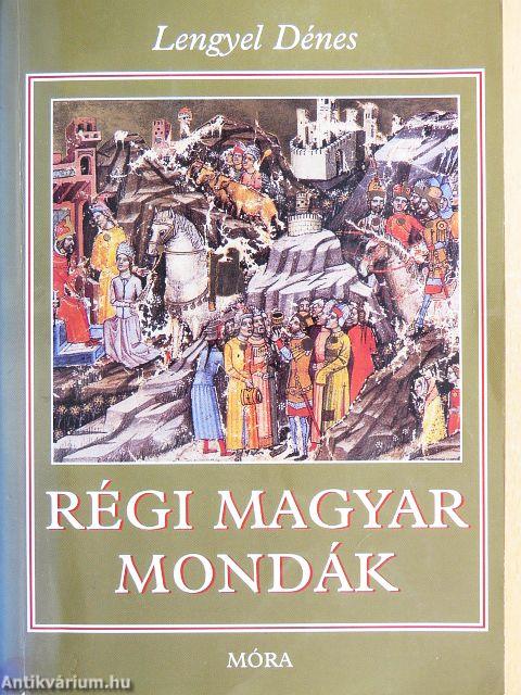 Régi magyar mondák