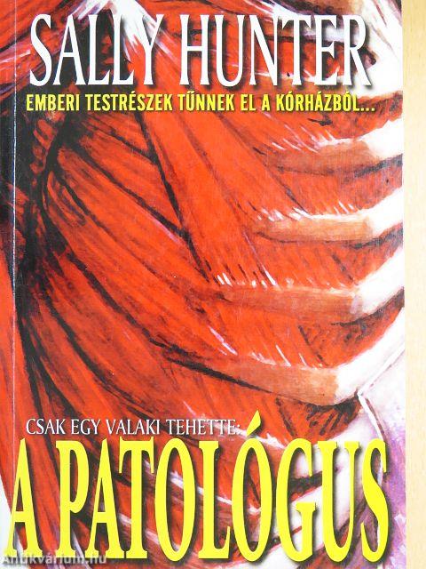 A patológus