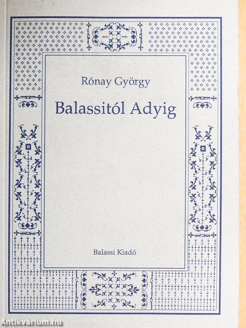 Balassitól Adyig