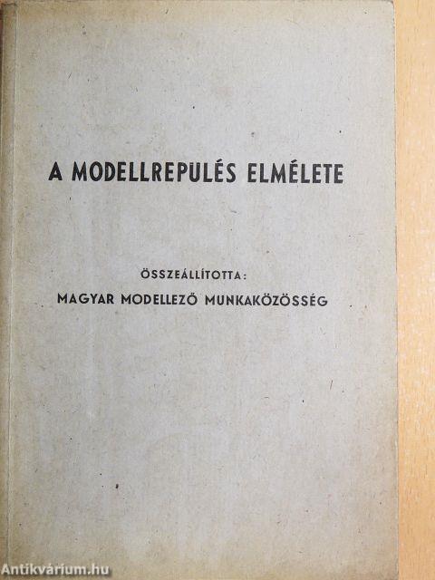 A modellrepülés elmélete