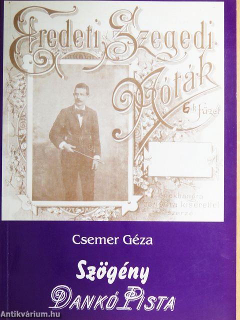 Szögény Dankó Pista