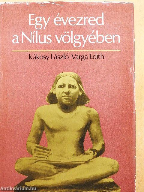 Egy évezred a Nílus völgyében