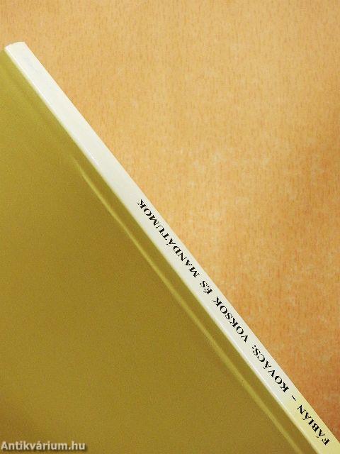 Voksok és mandátumok