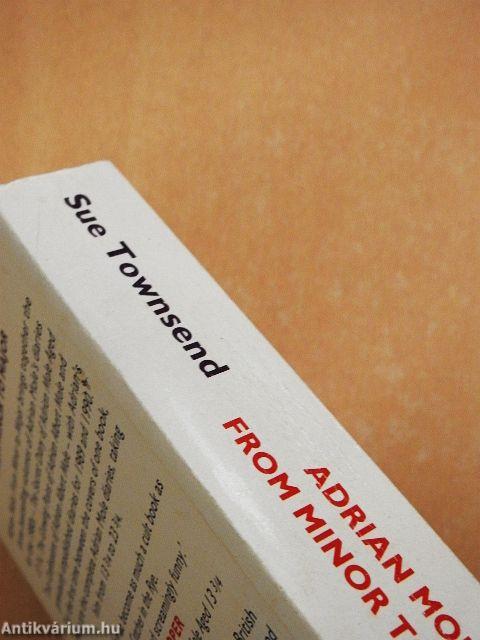 Adrian Mole from Minor to Major