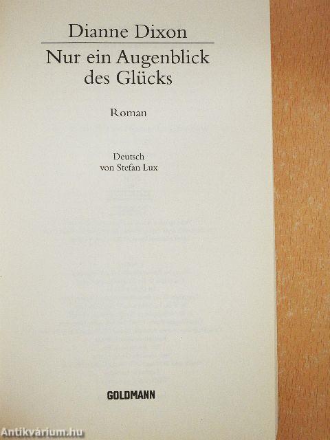 Nur ein Augenblick des Glücks