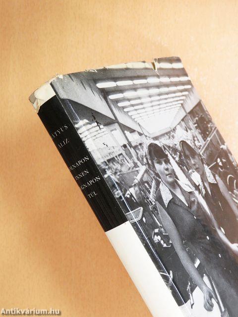 Holnapon innen, tegnapon túl