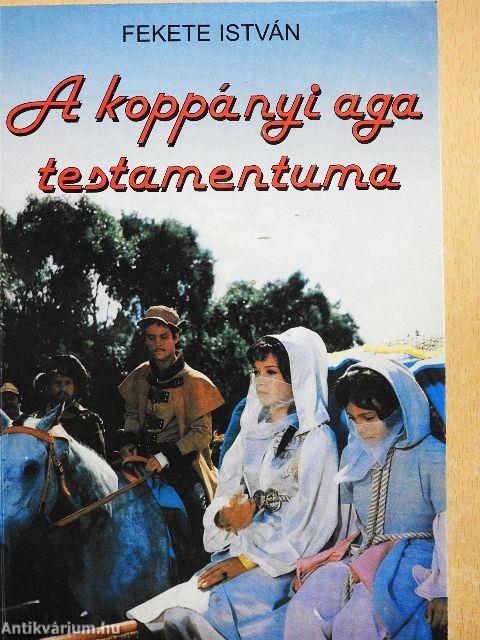 A koppányi aga testamentuma