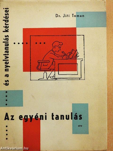 Az egyéni tanulás és a nyelvtanulás kérdései