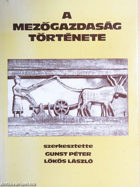 A mezőgazdaság története