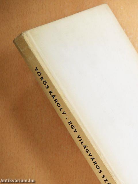 Egy világváros születése