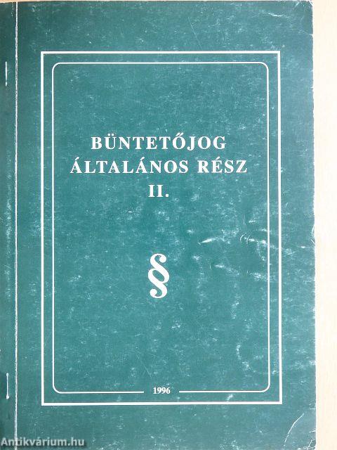 Büntetőjog általános rész II.