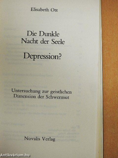 Die Dunkle Nacht der Seele - Depression?