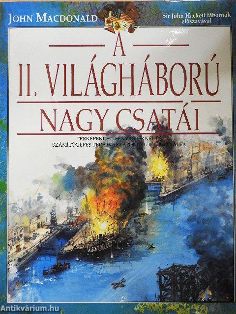 A II. világháború nagy csatái