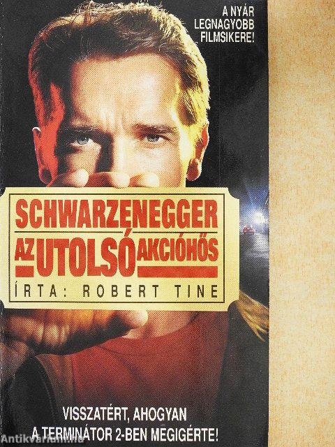 Schwarzenegger, az utolsó akcióhős