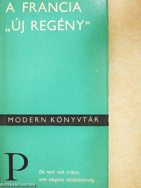 A francia "új regény" I-II.