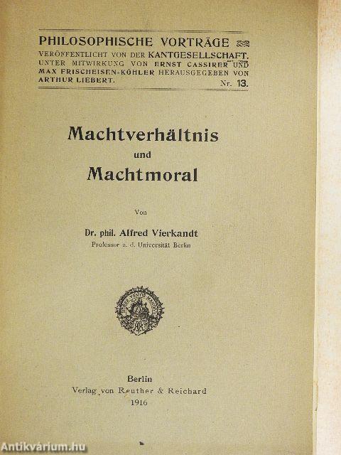 Machtverhältnis und Machtmoral
