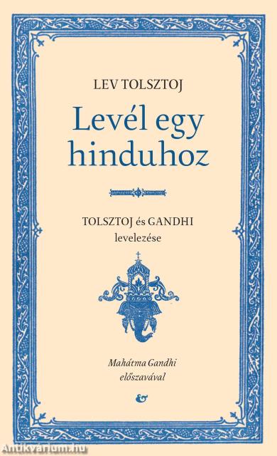 Levél egy hinduhoz, Szatjágraha