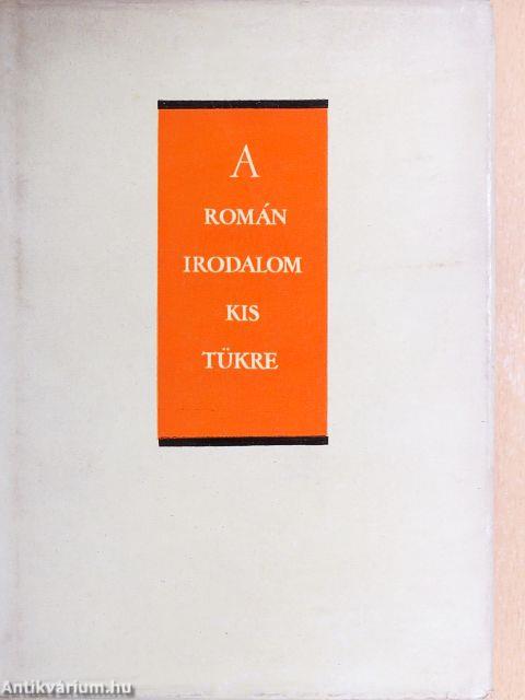 A román irodalom kis tükre I.