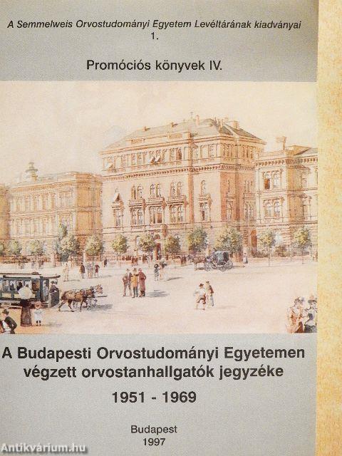 A Budapesti Orvostudományi Egyetemen végzett orvostanhallgatók jegyzéke 1951-1969