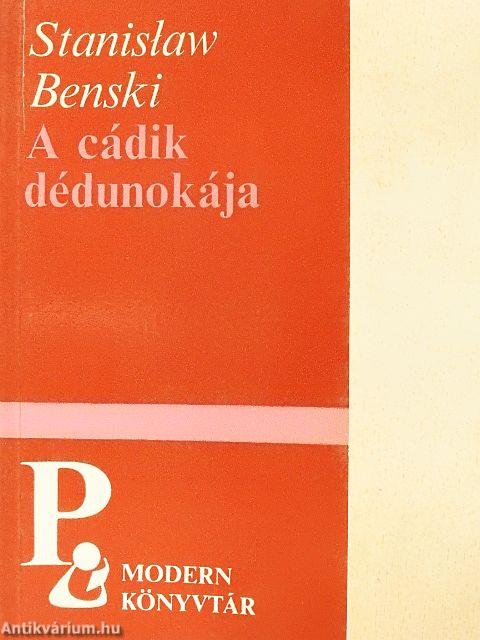 A cádik dédunokája