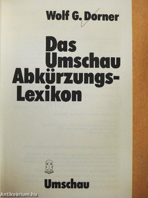 Das Umschau Abkürzungs-Lexikon