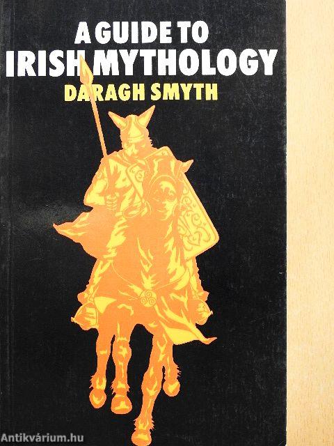 A Guide to Irish Mythology