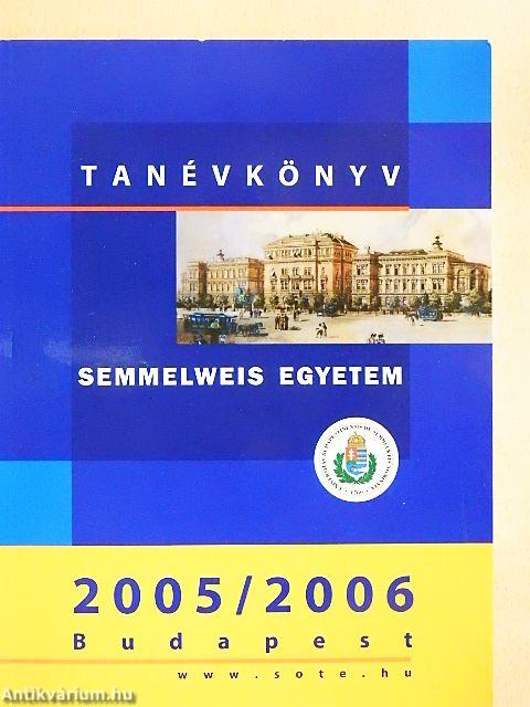 Semmelweis Egyetem Tanévkönyv 2005/2006