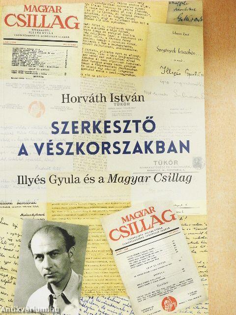 Szerkesztő a vészkorszakban