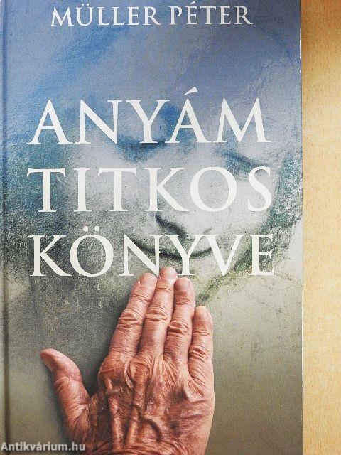 Anyám titkos könyve